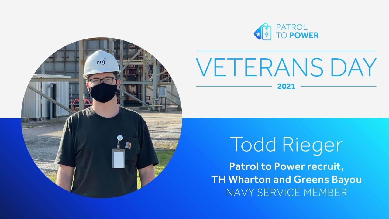 man in hard hat and mask stands outside; text honors Todd Rieger, Navy veteran, for Veterans Day 2021.
