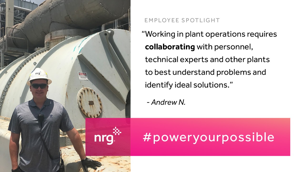 man in hard hat stands by industrial equipment; testimonial text highlights teamwork at NRG, with hashtag.